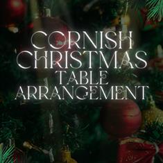 Cornish Christmas Table Arrangement